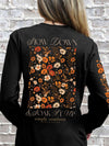 Simply Southern Slow Down Flowers Long Sleeve T-Shirt