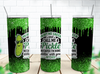 Paint Me Green And Call Me A Pickle 20 oz Skinny Tumbler Cup With Straw