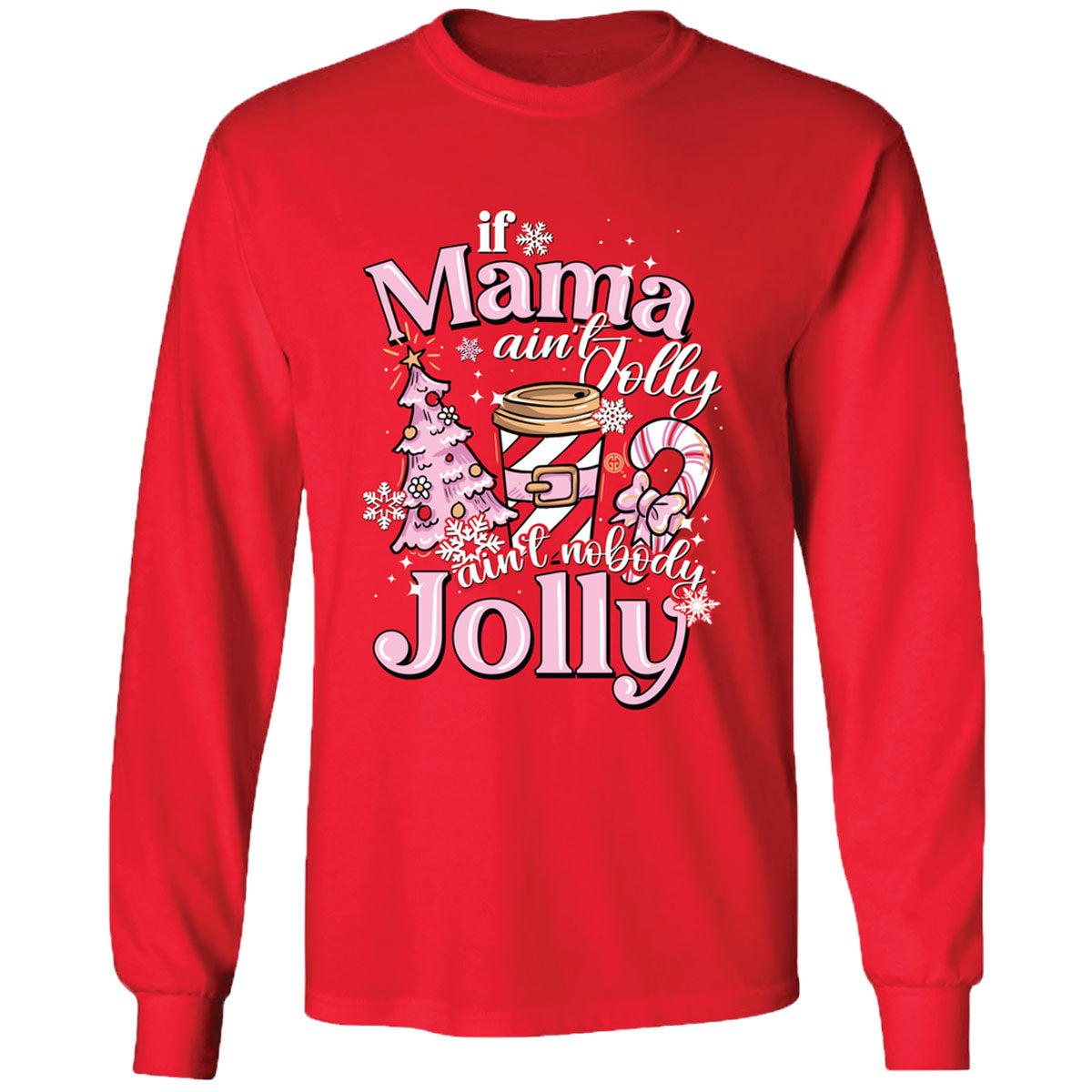 Girlie Girl Originals Mama Jolly Christmas Holiday T-Shirt