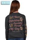 Simply Southern Anxiety From My Dog Long Sleeve T-Shirt