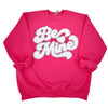 Girlie Girl Be Mine Valentine Long Sleeve Sweatshirt