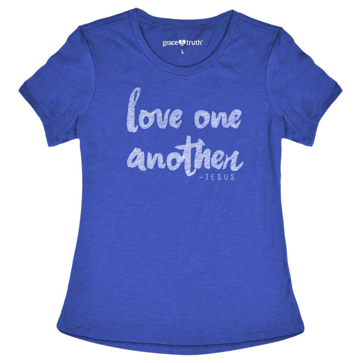 Cherished Girl Grace & Truth Love One Another -Jesus Girlie Christian Bright T Shirt