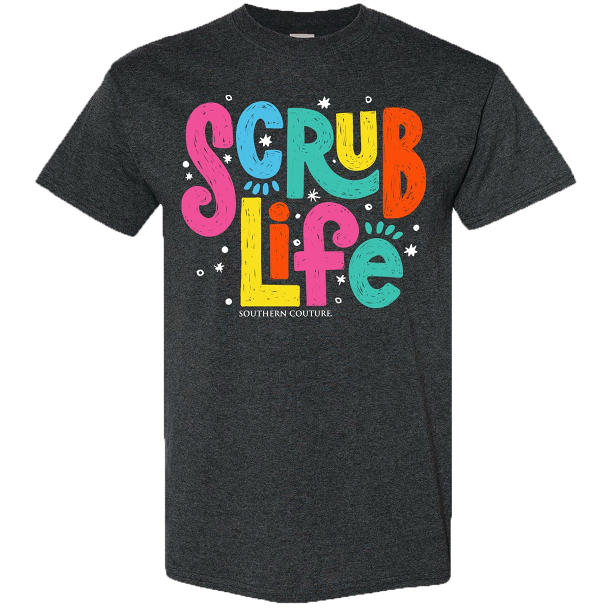 Southern Couture Soft Collection Scrub Life Nurse T Shirt