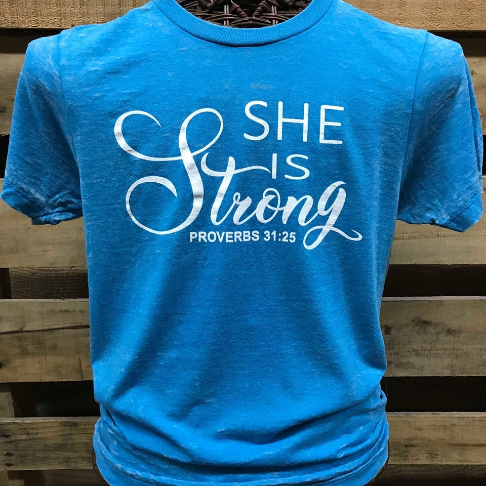 Southern Chics Apparel She is Strong Proverbs 31:25 Canvas Girlie Bright T Shirt