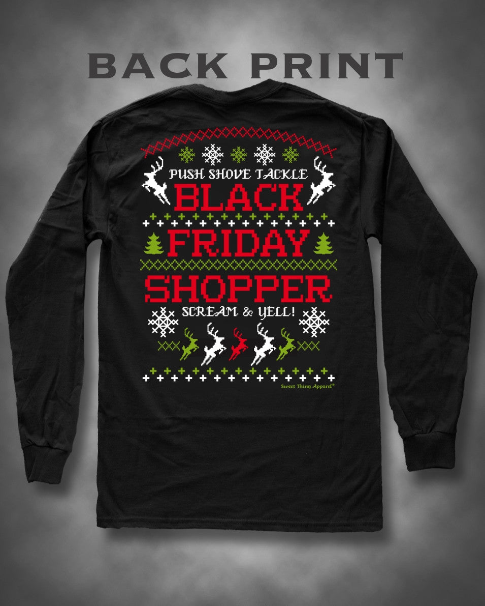 Sweet Thing Black Friday Shopping Got the Last One Girlie Long Sleeve Bright T-Shirt - SimplyCuteTees