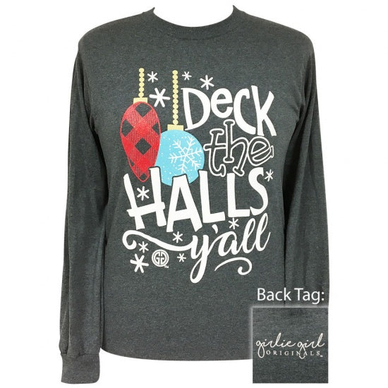 Girlie Girl Preppy Deck The Halls Y'all Holiday Long Sleeve T-Shirt