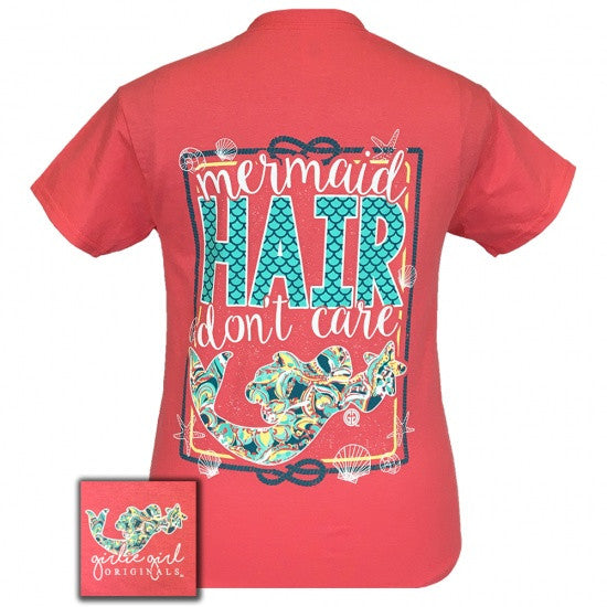 Girlie Girl Originals Mermaid Hair I don't Care T-Shirt