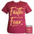 Girlie Girl Originals Lulu Mac Preppy Faith Over Fear Raspberry T-Shirt